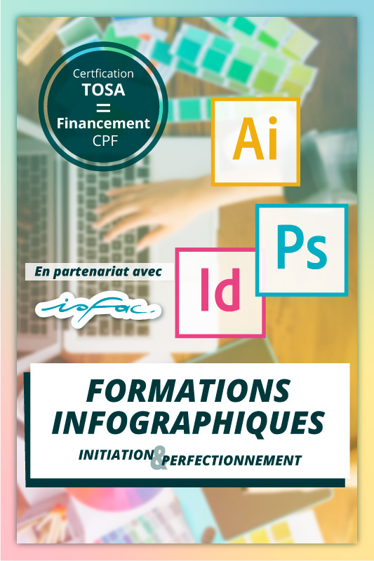 Formation initiale + perfectionnement - Illustrator + Photoshop + inDesign (certification TOSA)